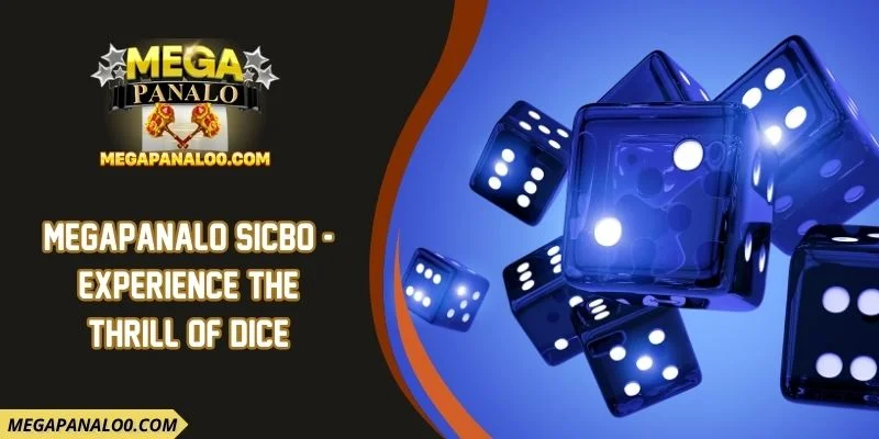 Megapanalo Sicbo - Experience the Thrill of Dice