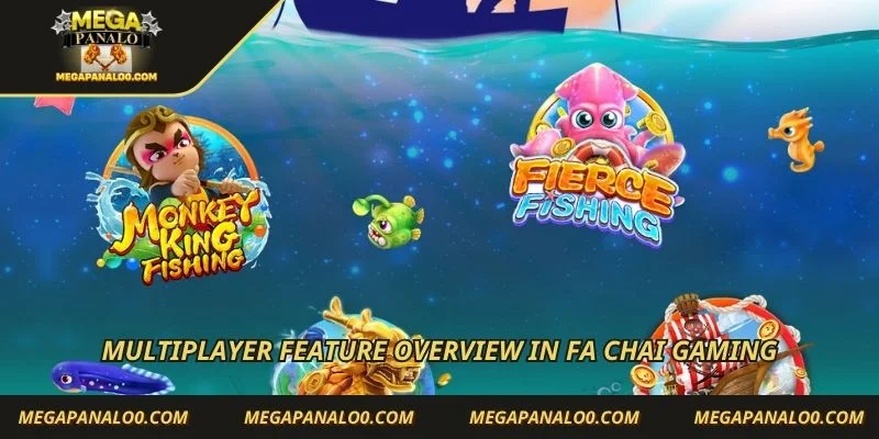 Multiplayer feature overview in FA CHAI gaming