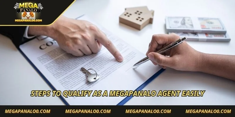 Steps to qualify as a Megapanalo agent easily