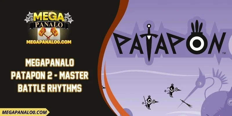 Megapanalo Patapon 2 - Master Battle Rhythms