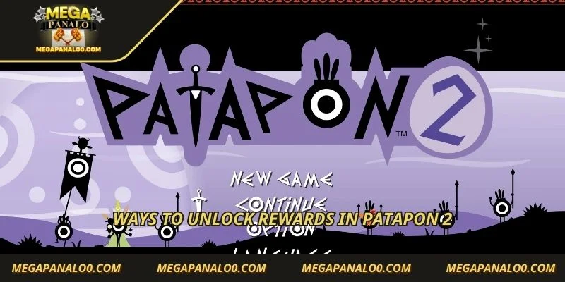 Ways to unlock rewards in patapon 2