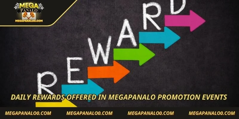 Daily rewards offered in Megapanalo promotion events