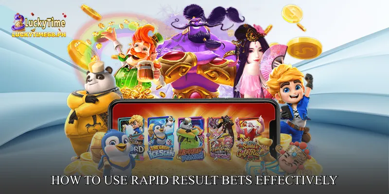 How to Use Rapid Result Bets Effectively